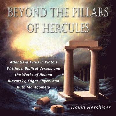David Hershiser - Beyond the Pillars of Hercules, Häftad