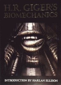 bokomslag H. R. Giger's Biomechanics Limited Edition