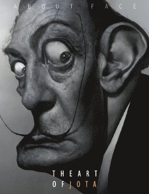 About Face: The Art of Jota, Inbunden