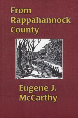 Eugene J. McCarthy, Eugene J McCarthy - From Rappahannock Country, Häftad