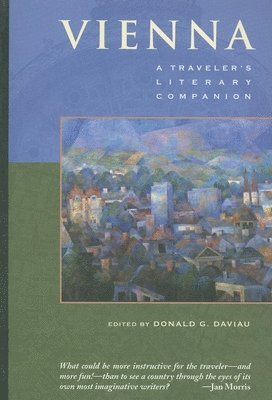 Donald Daviau - Vienna: A Traveler's Literary Companion, Häftad