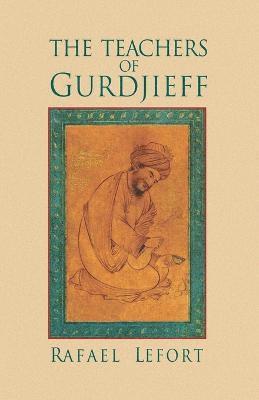 Teachers of Gurdjieff
