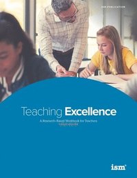 bokomslag Teaching Excellence: A Research-Based Workbook for Teachers