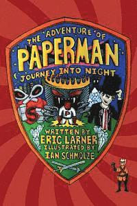 bokomslag The Adventure of Paperman - Journey Into Night