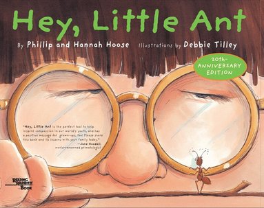 Phillip Hoose, Hannah Hoose - Hey, Little Ant, Inbunden
