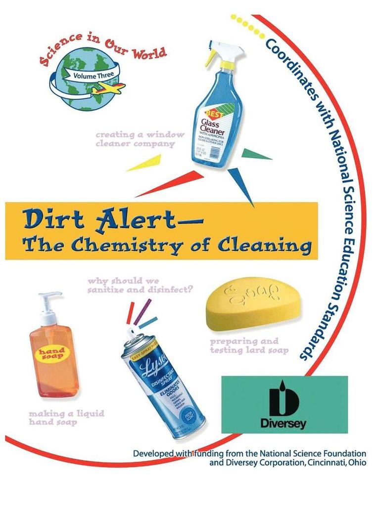 Dirt Alert - The Chemistry of Cleaning 1