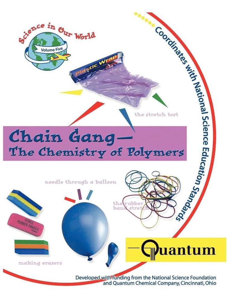 Chain Gang - The Chemistry of Polymers 1