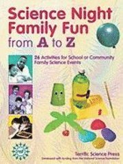 Science Night Family Fun from A to Z 1