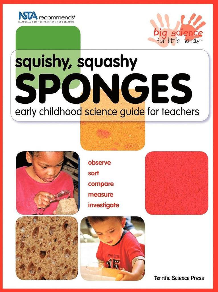 Squishy, Squashy Sponges 1