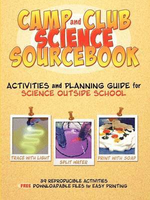 Camp and Club Science Sourcebook 1