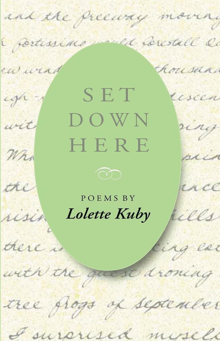 Lolette Kuby - Set Down Here, Häftad