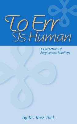 Inez Tuck - To Err Is Human, Häftad
