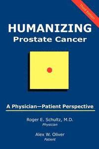 bokomslag Humanizing Prostate Cancer
