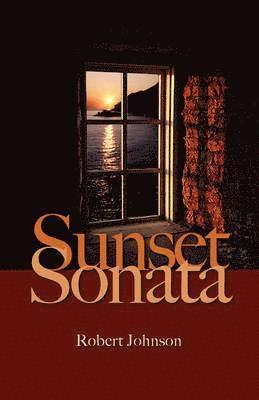 Robert Johnson - Sunset Sonata, Häftad