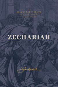 bokomslag Zechariah: God Remembers: (A Verse-By-Verse Expository, Evangelical, Exegetical Bible Commentary on the Old Testament Minor Prophets-Motc)