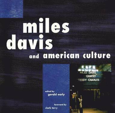 bokomslag Miles Davis and American Culture