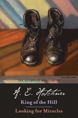 bokomslag The Boyhood Memoirs of A. E. Hotchner