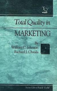 bokomslag Total Quality in Marketing