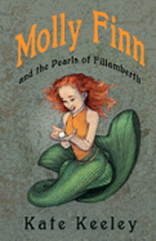 bokomslag Molly Finn and the Pearls of Fillamberth