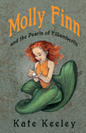 Molly Finn and the Pearls of Fillamberth 1