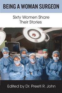 bokomslag Being A Woman Surgeon