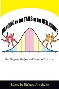 bokomslag Dancing on the Tails of the Bell Curve