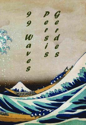 Persis Gerdes - 99 Waves, Häftad