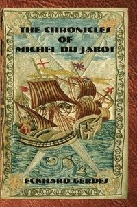 bokomslag Chronicles of Michel du Jabot