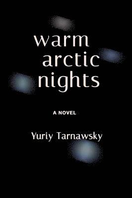 Warm Arctic Nights 1