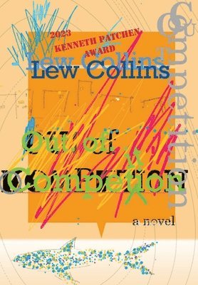 Lew Collins - Out of Competition, Inbunden