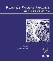 bokomslag Plastics Failure Analysis and Prevention