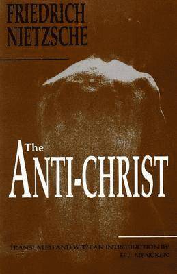 Friedrich Nietzsche - Anti-Christ, Häftad