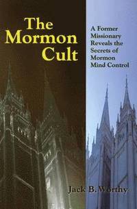 bokomslag The Mormon Cult