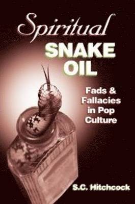 Spiritual Snake Oil 1