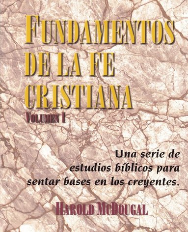 bokomslag Fundamentos de la fe Cristiana