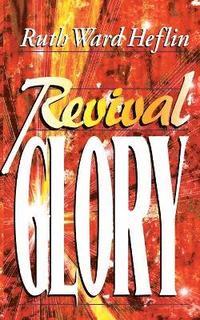bokomslag Revival Glory