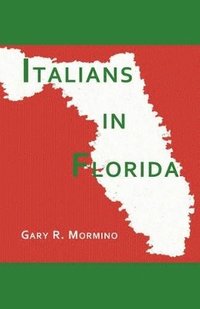 bokomslag Italians in Florida