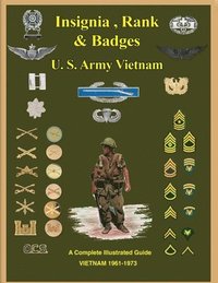 bokomslag United States Army Vietnam Insignia, Rank and Badges