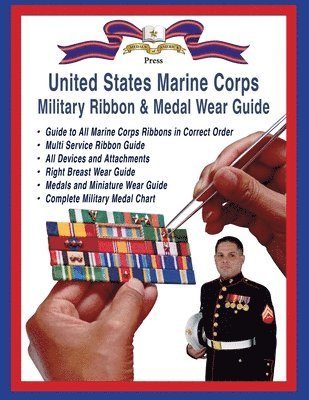 bokomslag Marine Corps Military Ribbon & Medal Wear Guide