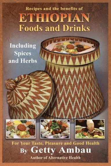 bokomslag Ethiopian Foods and Drinks