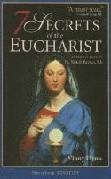bokomslag The Seven Secrets of the Eucharist