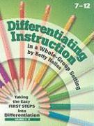Differentiating Instruction in a Whole Group Setting(7-12)
