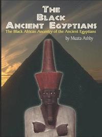 bokomslag The Black Ancient Egyptians