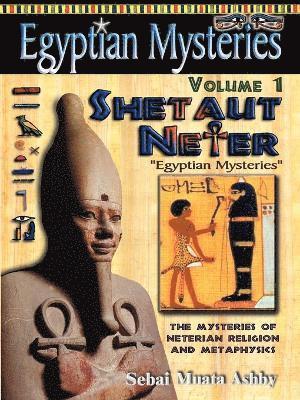 bokomslag Egyptian Mysteries: v. 1 Shetaut Neter