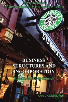 Business Structures and Incorporation 1