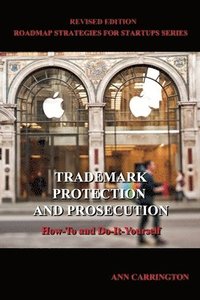 bokomslag Trademark Protection and Prosecution