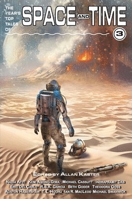 Nadia Afifi, Kemi Ashing-Giwa, Michael Cassutt - Year's Top Tales of Space and Time 3, Häftad