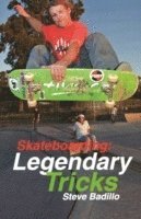 bokomslag Skateboarding: Legendary Tricks
