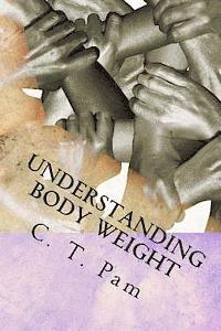 bokomslag Understanding body weight: To enhance your weight management program