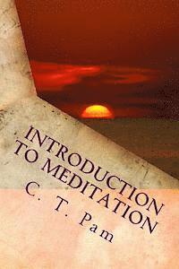 Introduction to Meditation: To enhance your weight management program 1